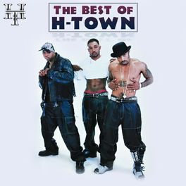 Album cover of The Best of H-Town