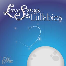 Album cover of Love Songs & Lullabies