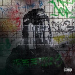 Album cover of Free Dope 3 (Deluxe)