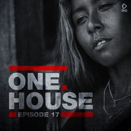 Album cover of One House - Episode Seventeen