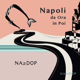 Album cover of Napoli da ora in poi (Di voce in canto)