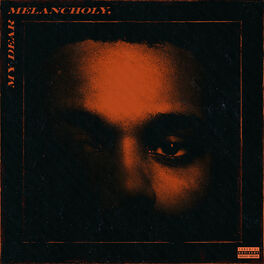 Album cover of My Dear Melancholy,