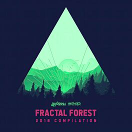 Album cover of Fractal Forest - 2018 Compilation