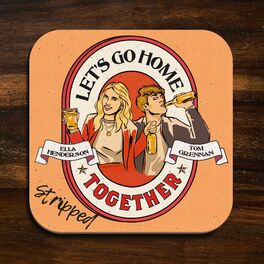 Album picture of Let’s Go Home Together (Stripped)