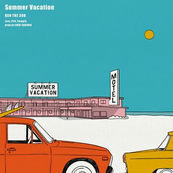 Ken The 390 Summer Vacation Feat Pes Ymagik Listen With Lyrics Deezer