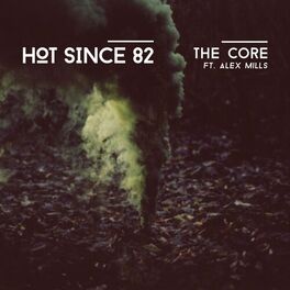 Album cover of The Core (feat. Alex Mills)