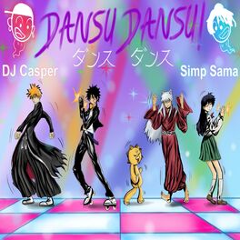 Album cover of Dansu Dansu (Japanese Cha Cha Slide) [feat. DJ Casper]