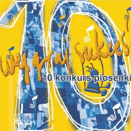 Album cover of 10. Konkurs Piosenki 