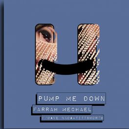 Album cover of Pump Me Down (with Dave Nada & Tittsworth)
