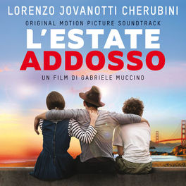 Album cover of L'Estate Addosso (Original Motion Picture Soundtrack)