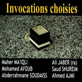 Album cover of Invocations choisies (Récitations coraniques)