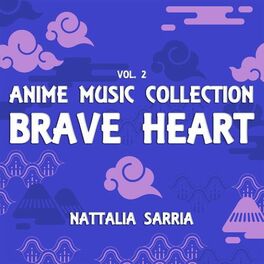 Album cover of Anime Music Collection, Vol. 2: Brave Heart