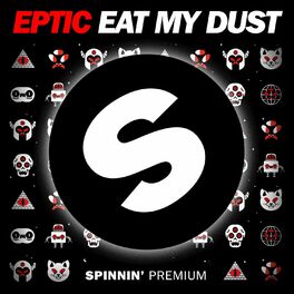 Album cover of Eat My Dust