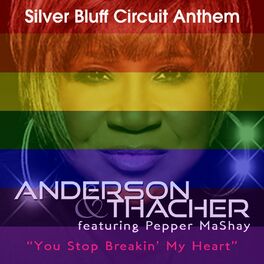 Album cover of You Stop Breakin' My Heart (Silver Bluff Circuit Anthem)