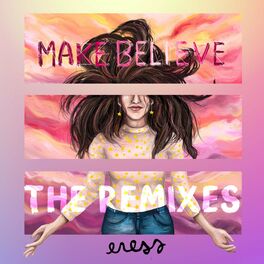 Album cover of Make Believe (Remixes)