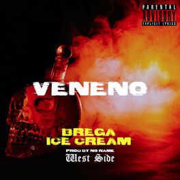 Album cover of Veneno (feat. ice cream)
