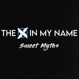 Album cover of The X in My Name