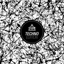 Album cover of Club Session Techno Edition