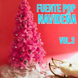 Album cover of Fuente Pop Navideña Vol. 3
