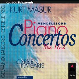 Album cover of Mendelssohn : Piano Concertos Nos 1, 2 & Concerto for Piano & Strings