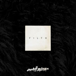 Album cover of Filth