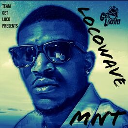 Album cover of Team Get Loco Presents Locowave