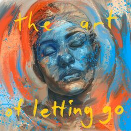 Album cover of The Art Of Letting Go