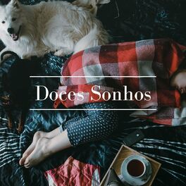 Album cover of Doces Sonhos: Música Relaxante para Fazer Dormir Crianças e Adultos
