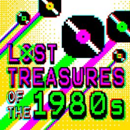 Album cover of Lost Treasures of the 1980s