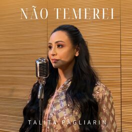 Talita Pagliarin: músicas com letras e álbuns | Ouvir na Deezer