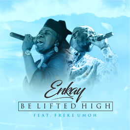 Album cover of Be Lifted High
