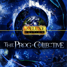 Album cover of The Prog Collective - Deluxe Edition