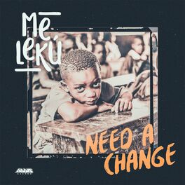 Album cover of Need a Change