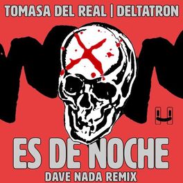 Album cover of Es De Noche (Dave Nada Remix)