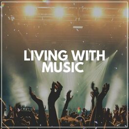 Album cover of Living with Music