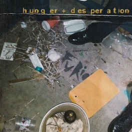 Album cover of Hunger + Desperation