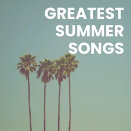 Album cover of Greatest Summer Songs