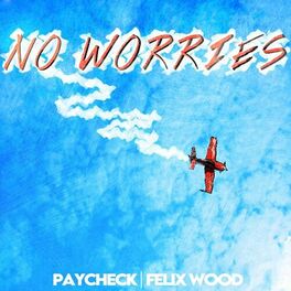 Album cover of NO WORRIES