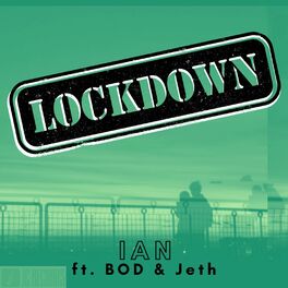Album cover of Lockdown (feat. Ian & BÒD)