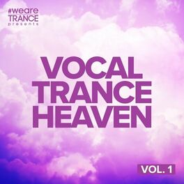Album cover of Vocal Trance Heaven, Vol. 1