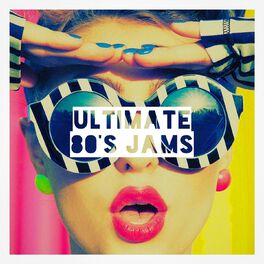 Album cover of Ultimate 80's Jams