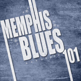 Album cover of Memphis Blues 101