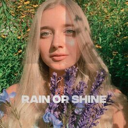 Album cover of Rain or Shine