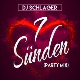 Album cover of 7 Sünden (Party Mix)