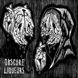 Album cover of Obscure Liqueurs