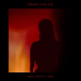 Album cover of Sweet Like Pie (feat. Amen)