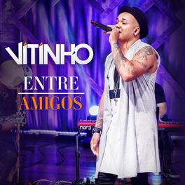 Album cover of Entre Amigos (Ao Vivo)