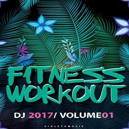 Album cover of Fitness & Workout DJ 2017
