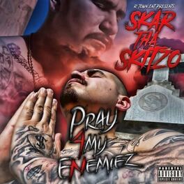 Album cover of Pray 4 My Enemiez