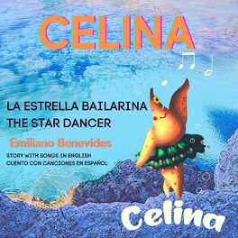 Album cover of Celina the Star Dancer / Celina La Estrella Bailarina